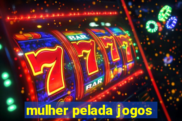 mulher pelada jogos